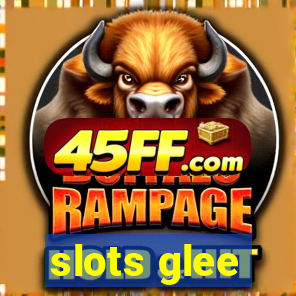 slots glee